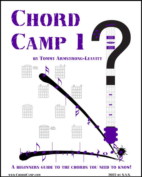 Chord Camp 1 Chord Shapes and Theory by Tommy Armstrong-Leavitt